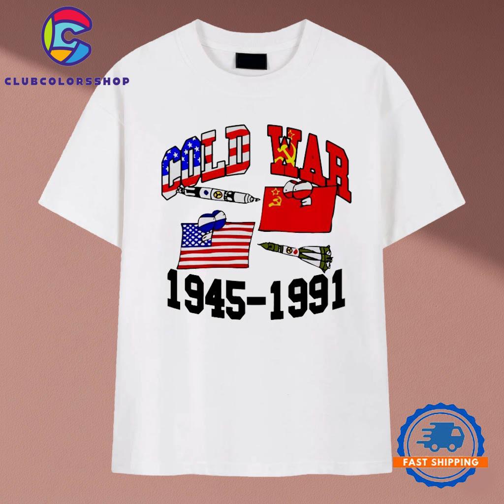 Cold War 1945 1991 T-Shirts Cold War 1945 1991 T-Shirts