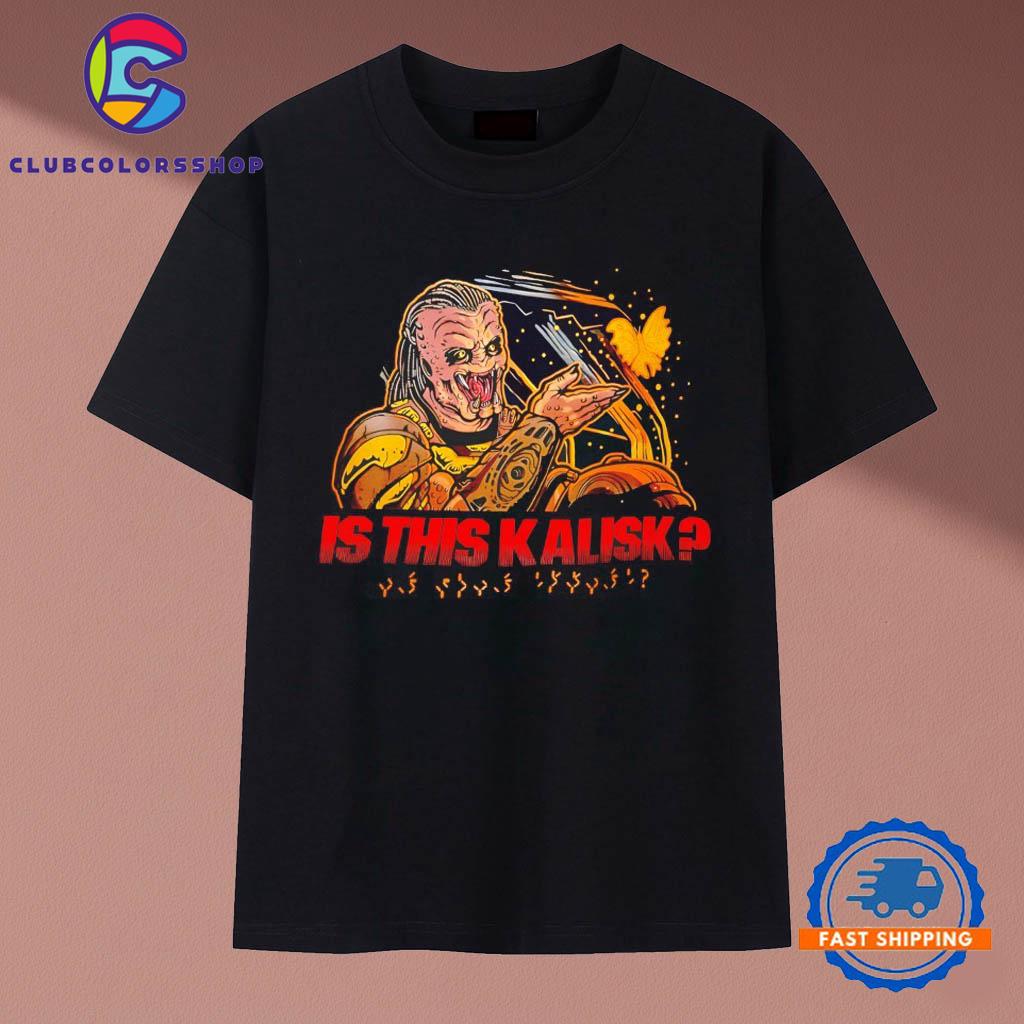 Is this Kalisk T-Shirts