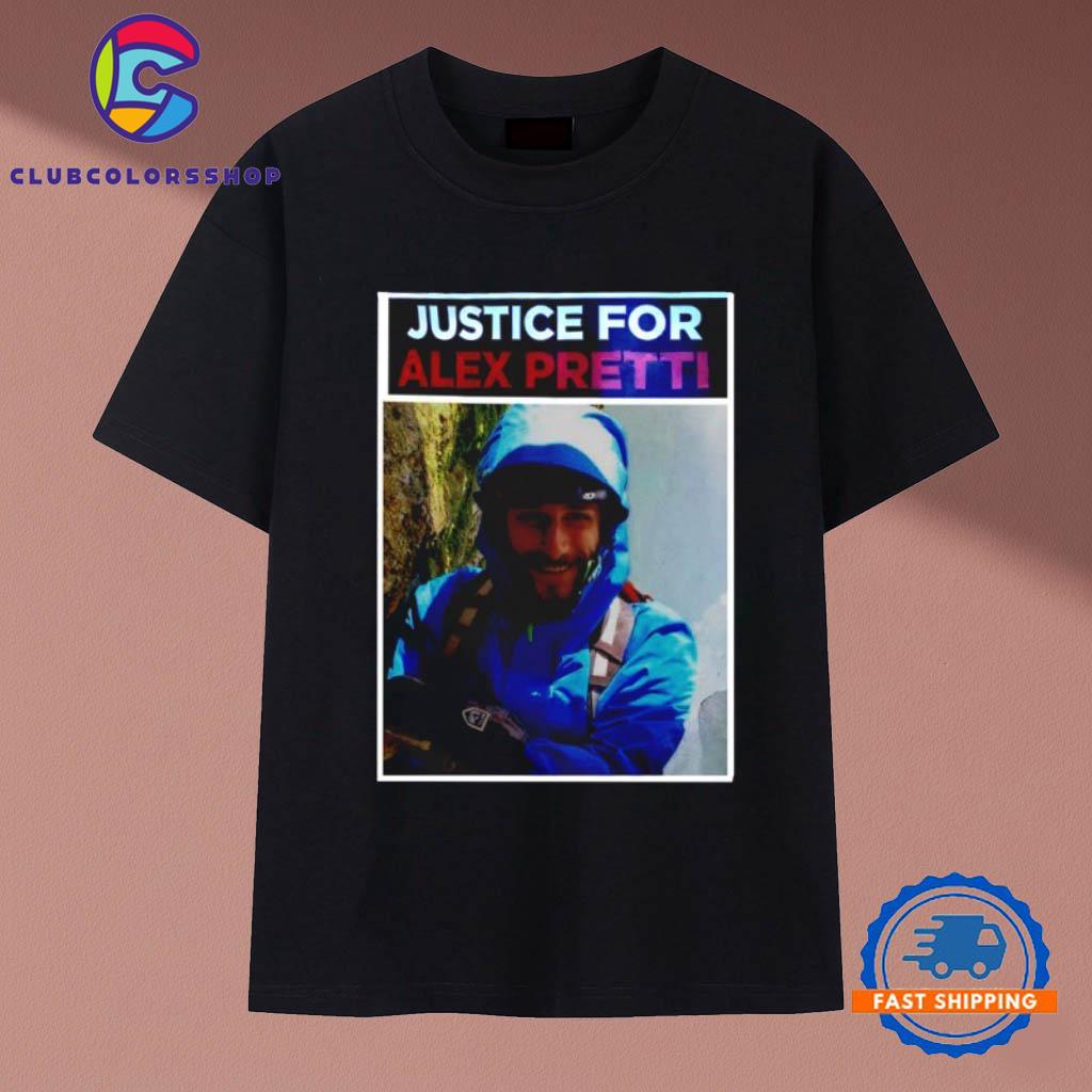 Justice for Alex Pretti anti ICE T-Shirts