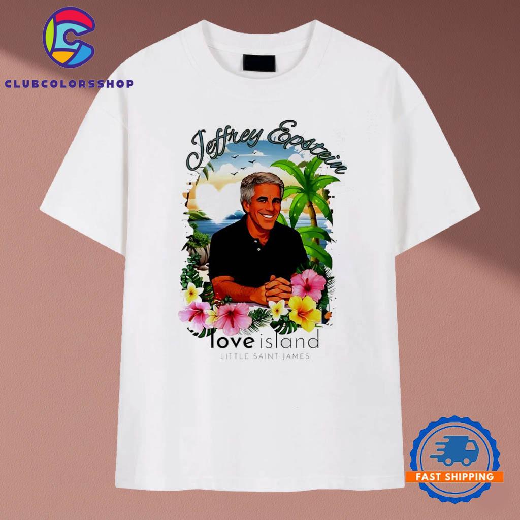 Love Island Epstein Island T-Shirts