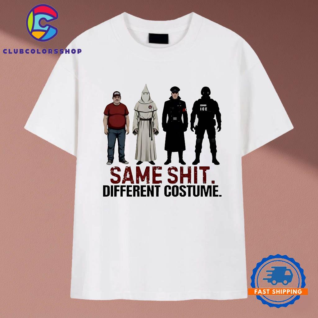 MAGA Coward ICE same shit different costume T-Shirts