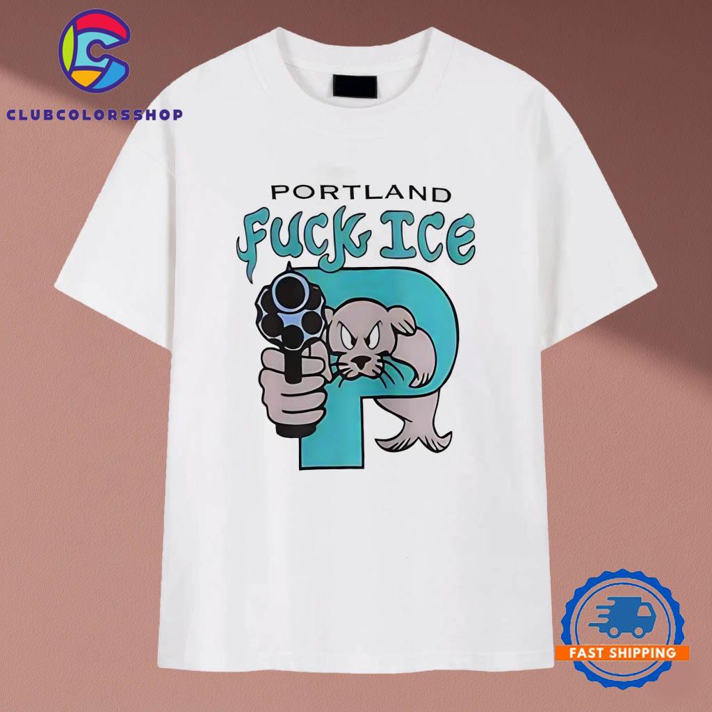 Portland Fuck Ice P T-Shirts