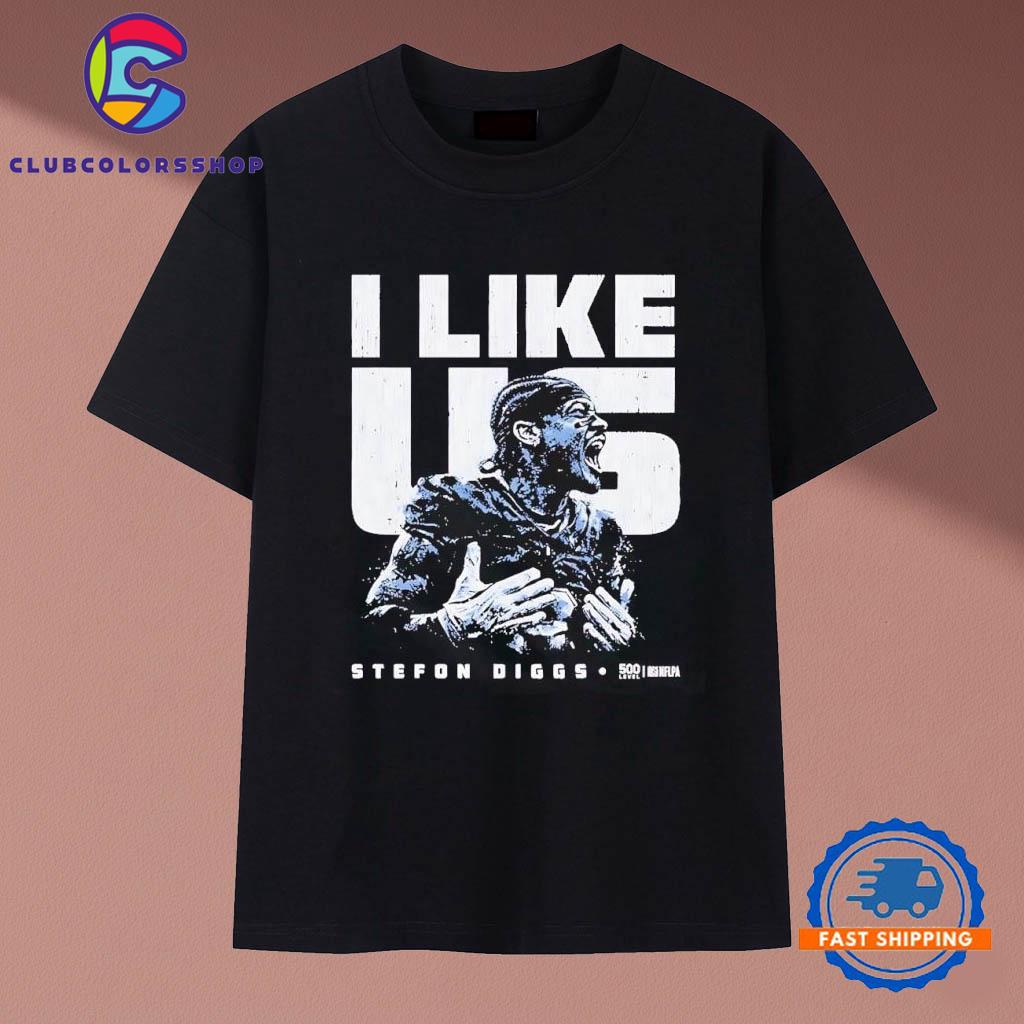 Stefon Diggs New England Patriots I Like Us T-Shirts