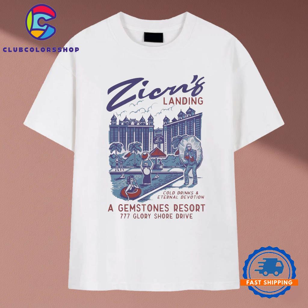 The Righteous Gemstones Zion’s Landing Cold Drinks Eternal Devotion A Gemstones Resort Glory Shore Drive T-Shirts