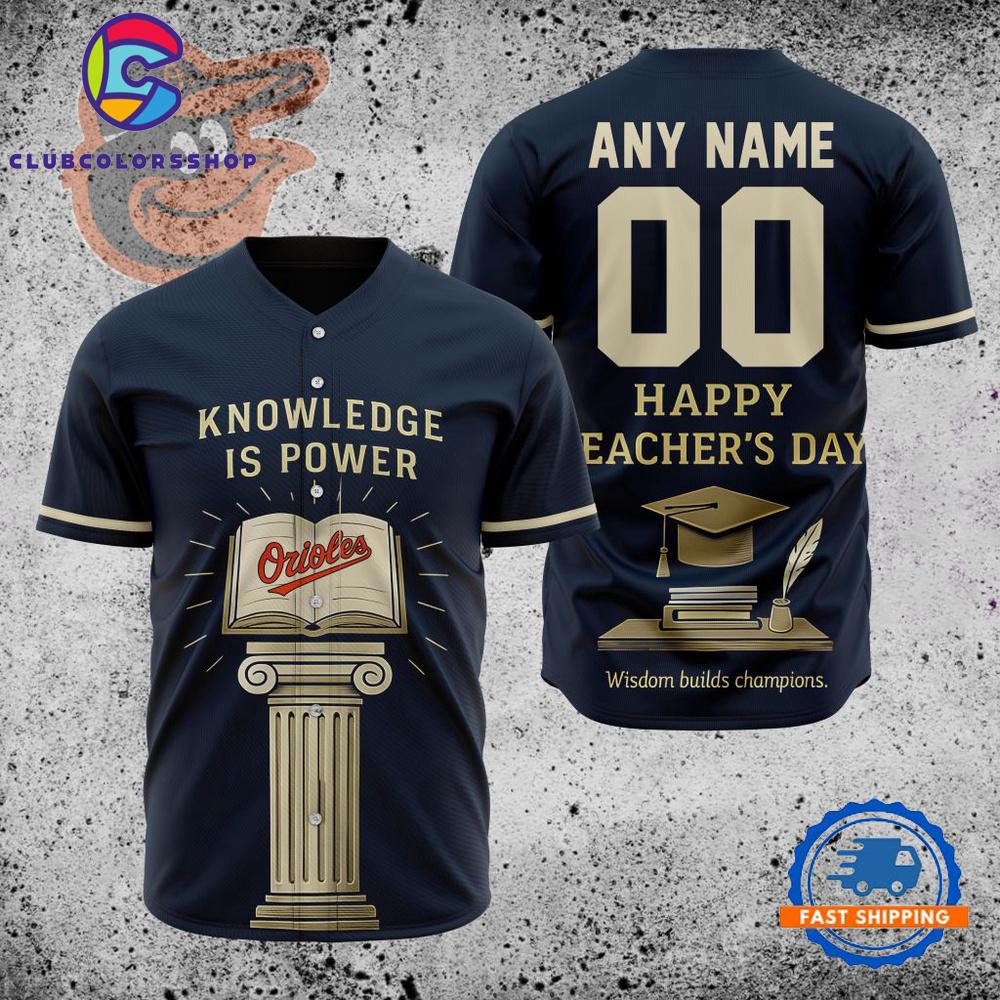 MLB Baltimore Orioles Happy Teacher’s Day Baseball Jersey