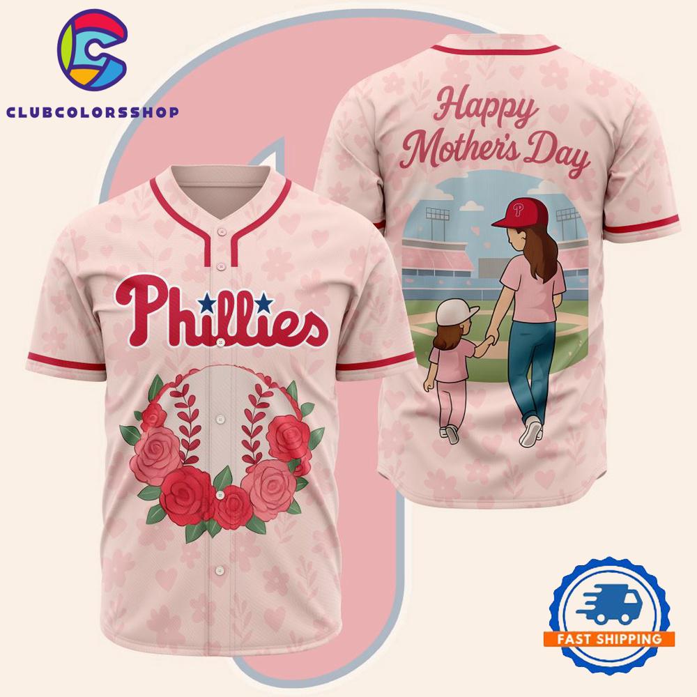 MLB Philadelphia Phillies Happy Mother’s Day Baseball Jersey