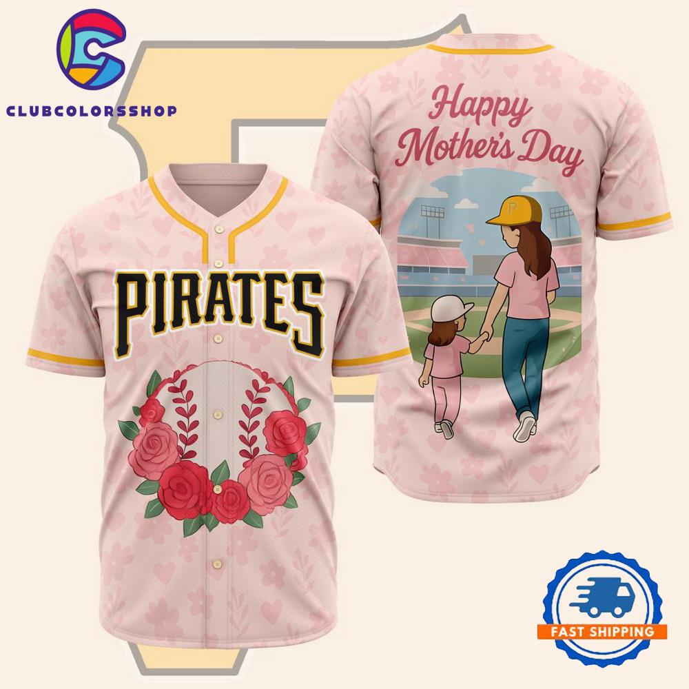MLB Pittsburgh Pirates Happy Mother’s Day Baseball Jersey