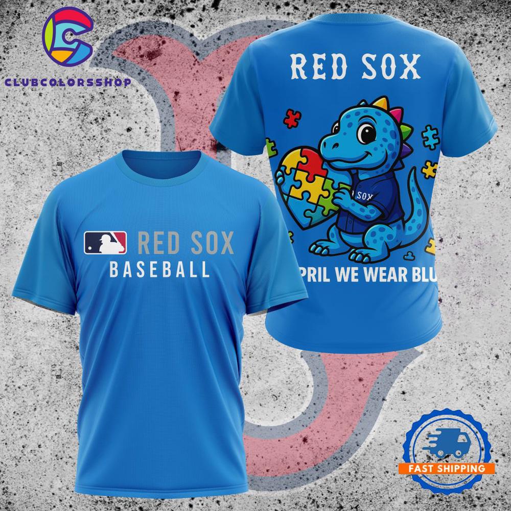 MLB Boston Red Sox In April We Wear Blue T Shirt