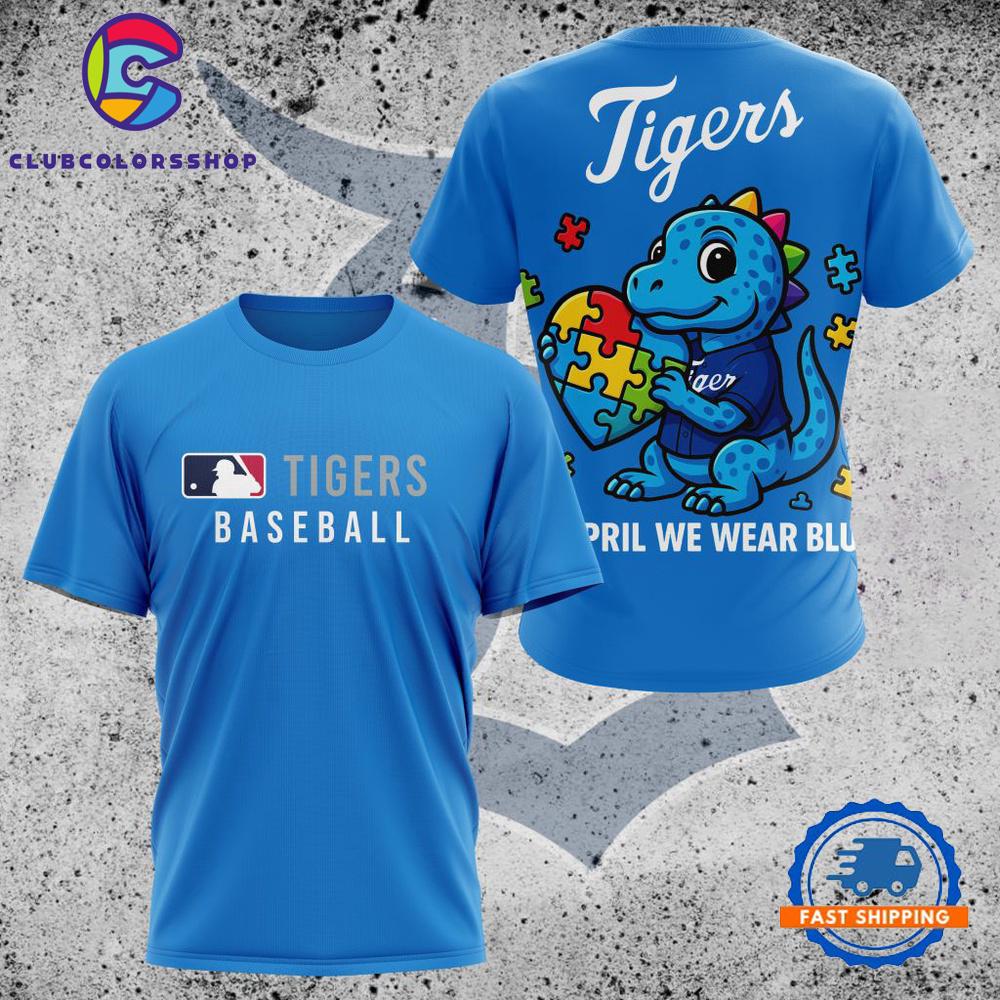 MLB Detroit Tigers In April We Wear Blue T Shirt