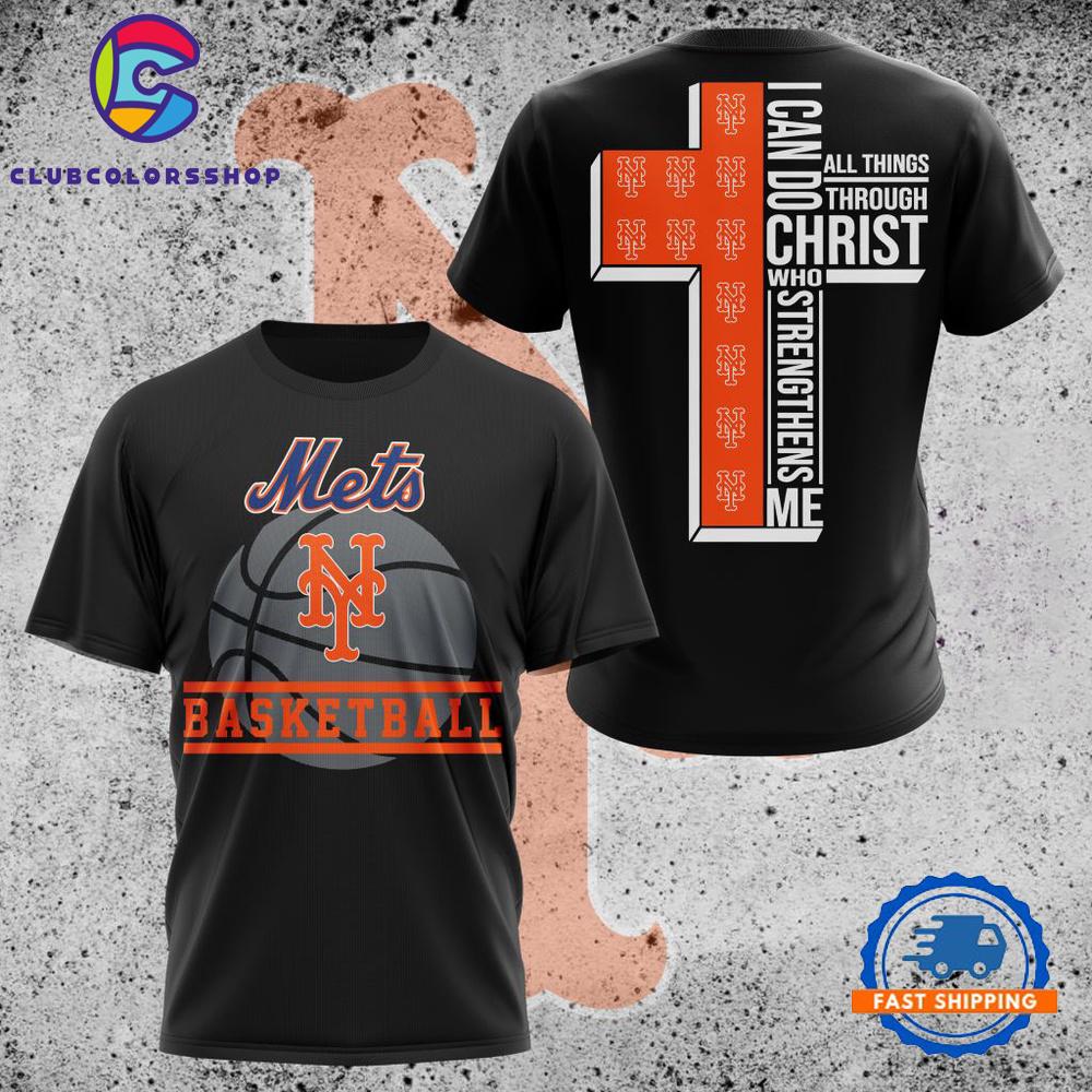 MLB New York Mets I Can Do Christ All Things Through Who Strengthens Me TShirt, Hoodie, Sweatshirt