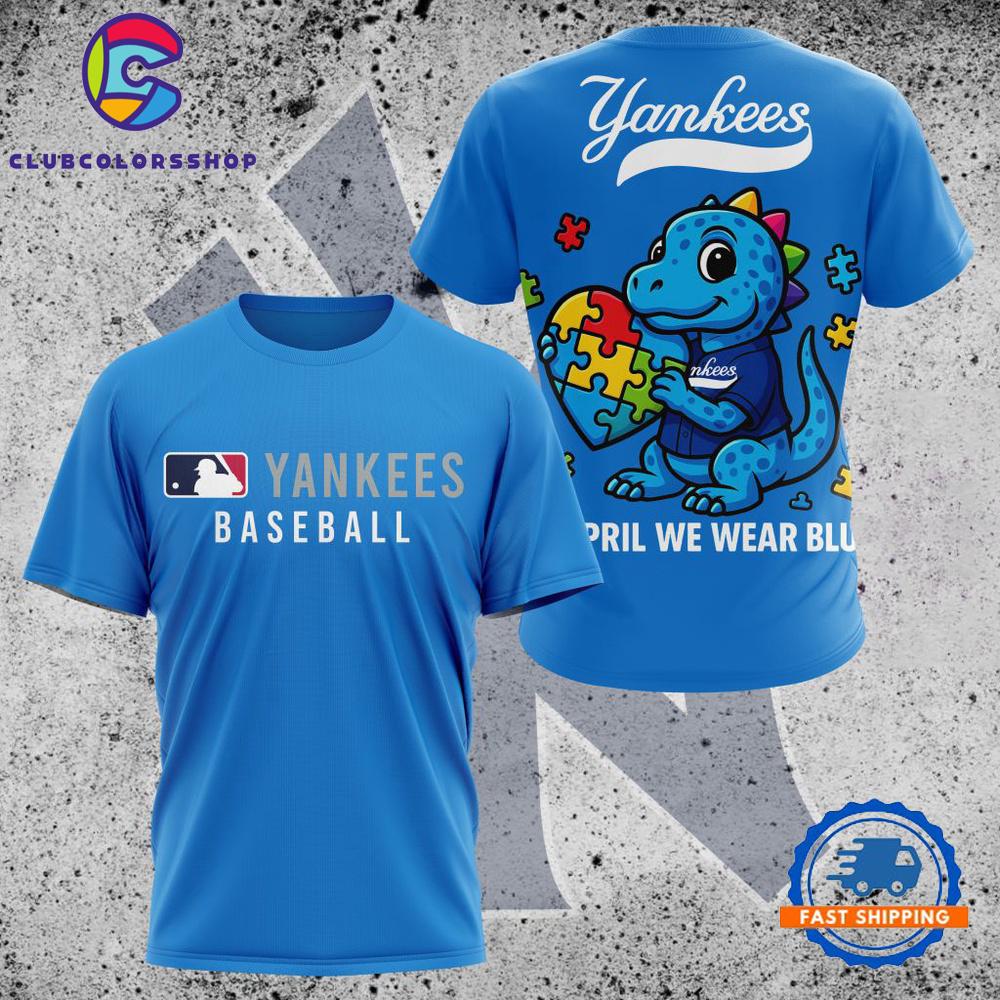 MLB New York Yankees In April We Wear Blue T Shirt