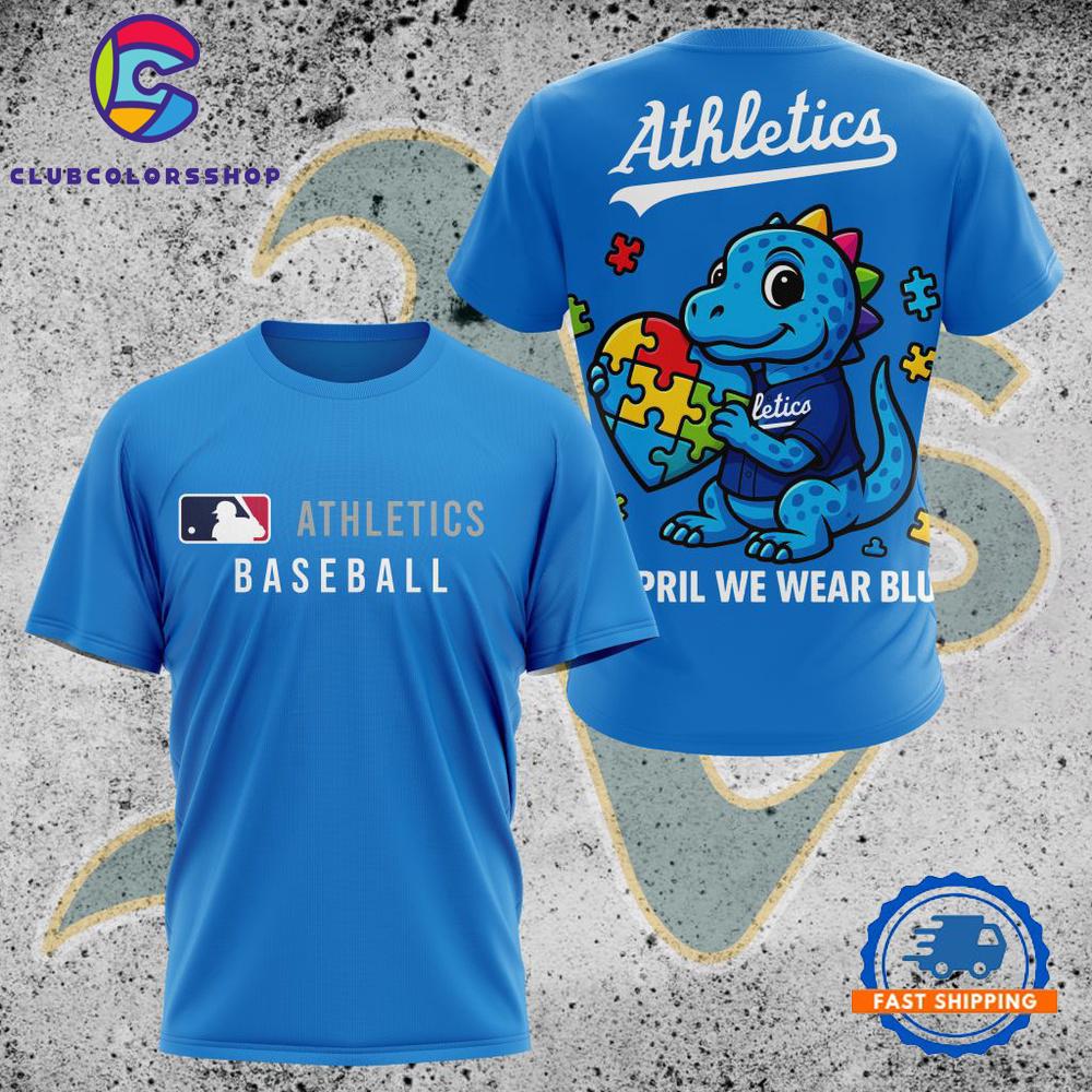 MLB Oakland Athletics In April We Wear Blue T Shirt