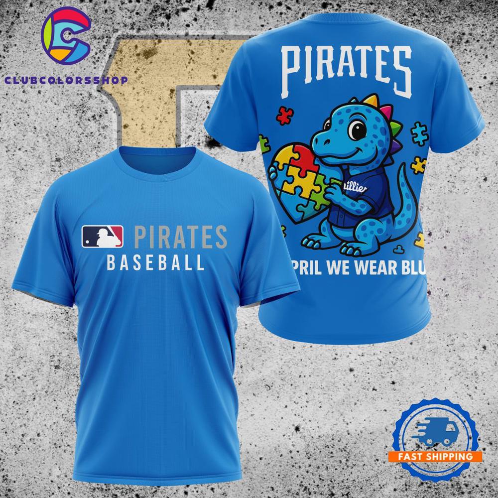 MLB Pittsburgh Pirates In April We Wear Blue T Shirt